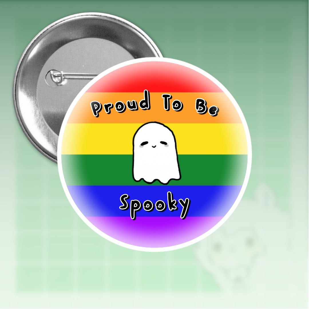 Any pride flag "Proud To Be Spooky" Pin